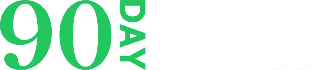 90 Day Side Hustle